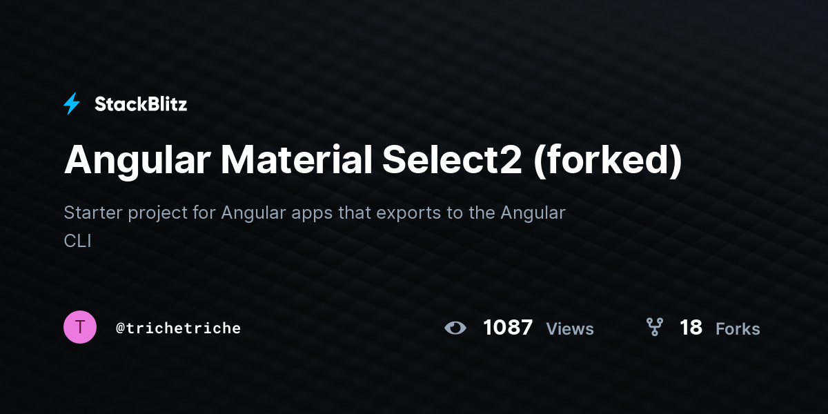 Angular Material Select2 (forked) - StackBlitz