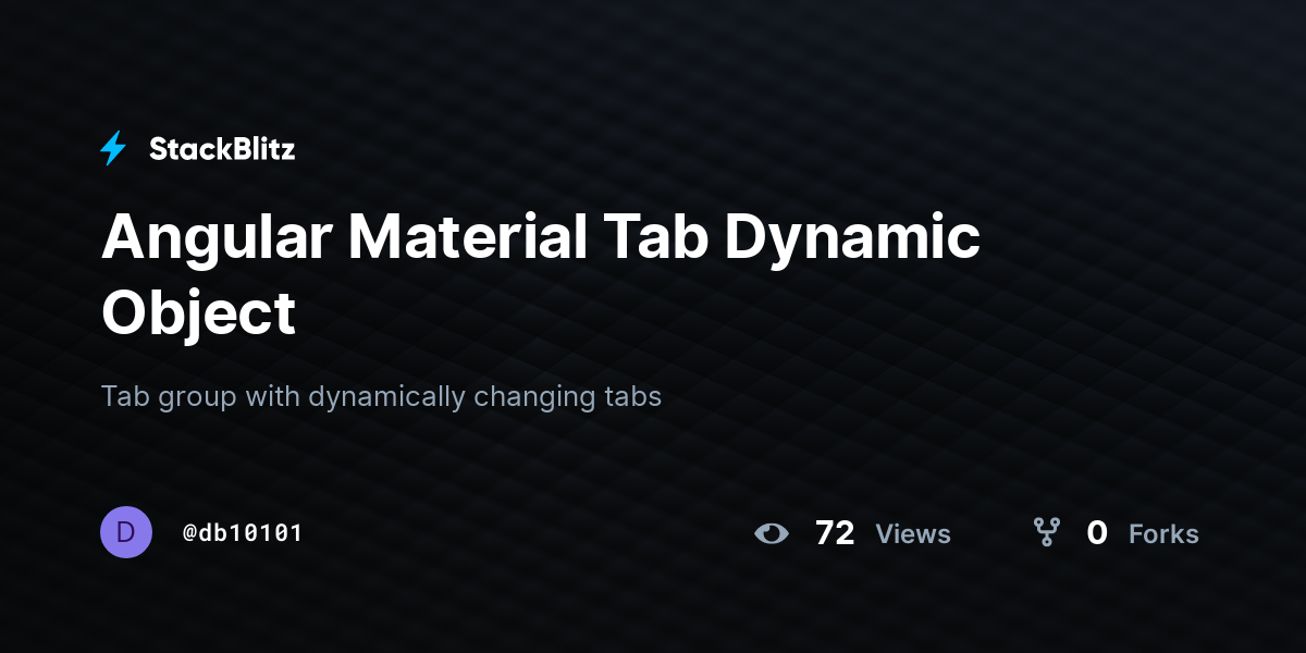 Angular Material Tab Dynamic Object - StackBlitz