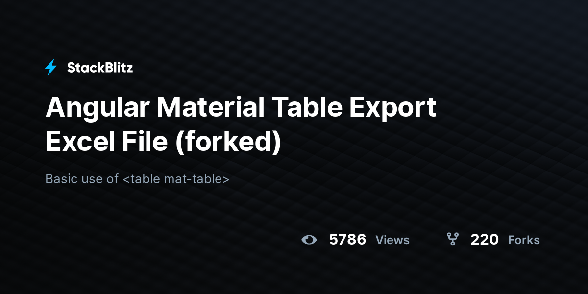 Angular Material Table Export Excel File (forked) - StackBlitz