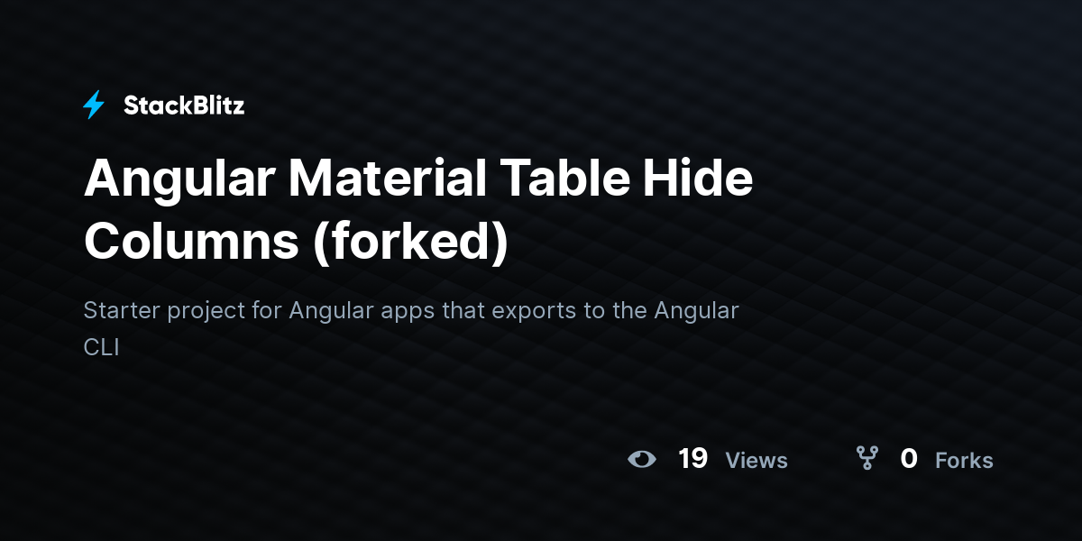 Angular Material Table Hide Columns (forked) - StackBlitz