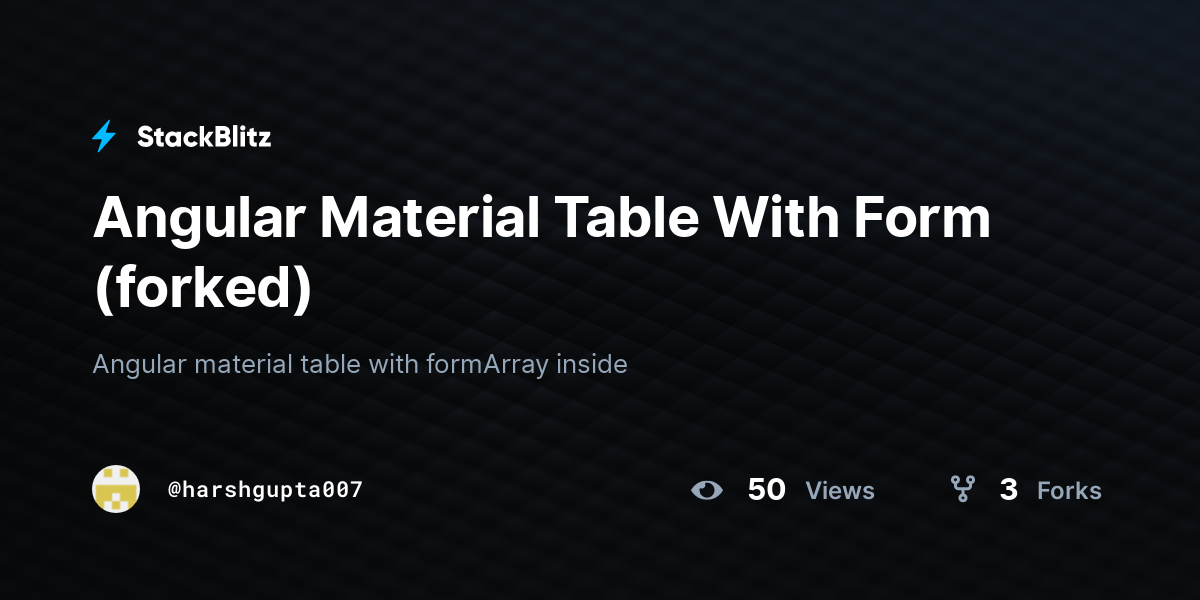 Angular Material Table With Form (forked) - StackBlitz