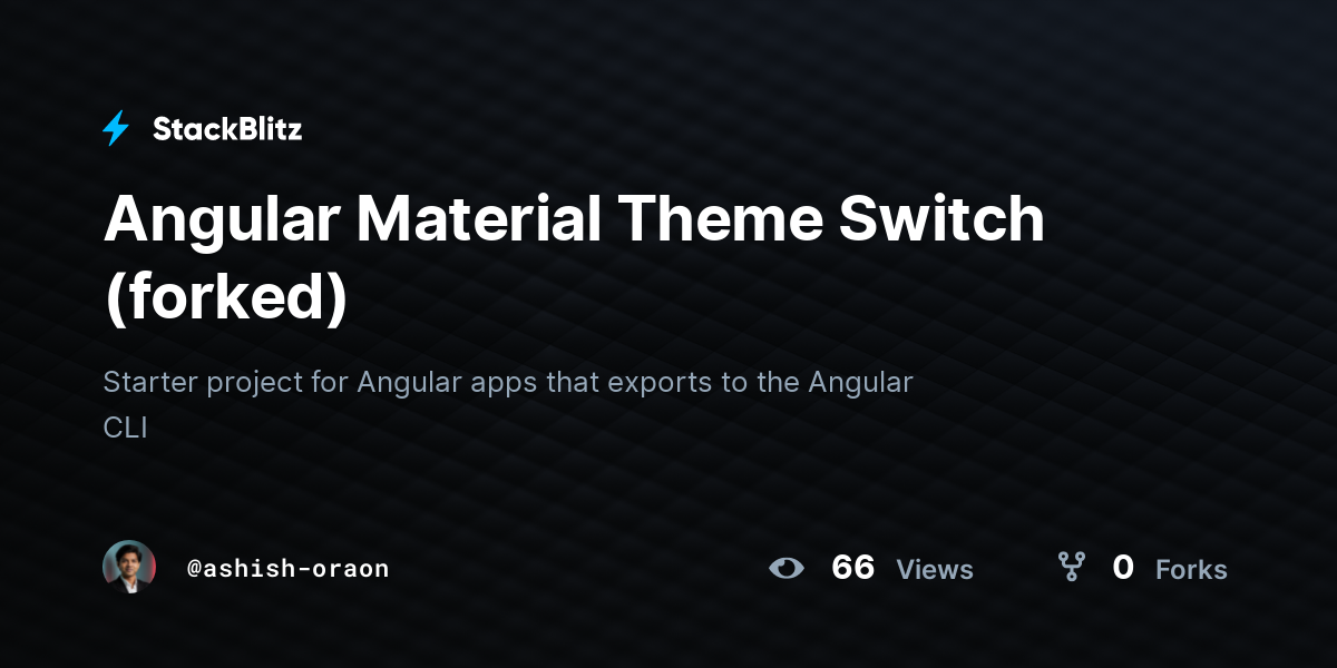 Angular Material Theme Switch (forked) - StackBlitz