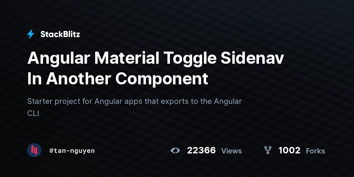 Angular Material Toggle Sidenav In Another Component StackBlitz