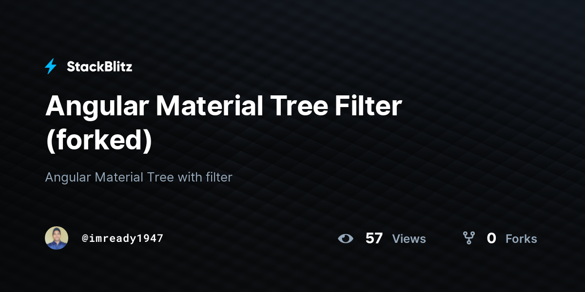 Angular Material Tree Filter (forked) - StackBlitz