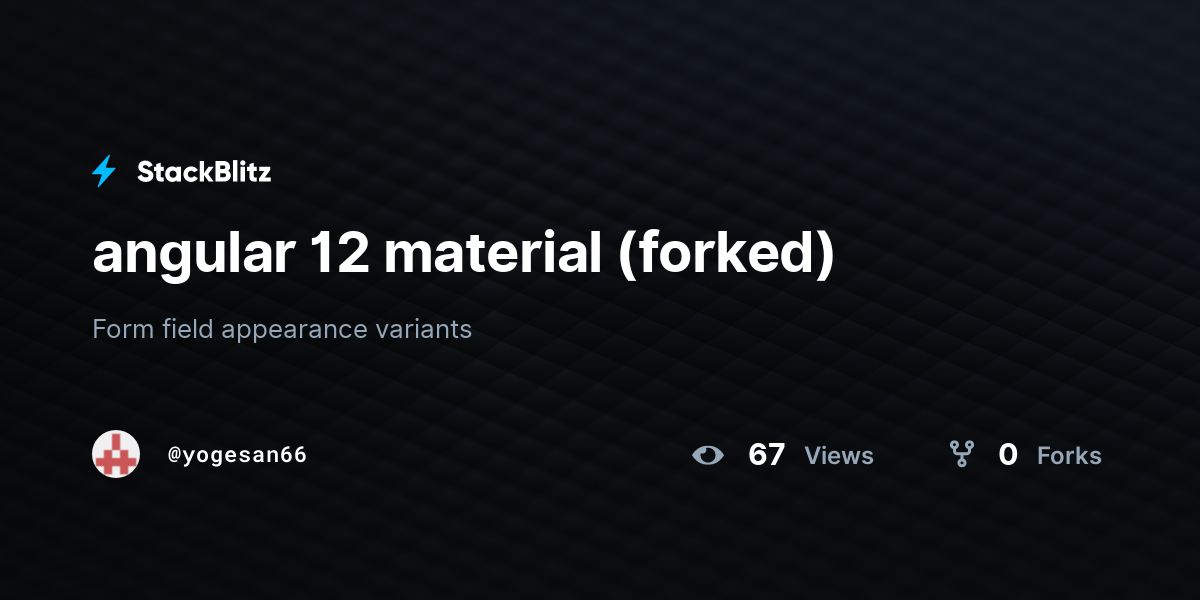 angular 12 material (forked) - StackBlitz