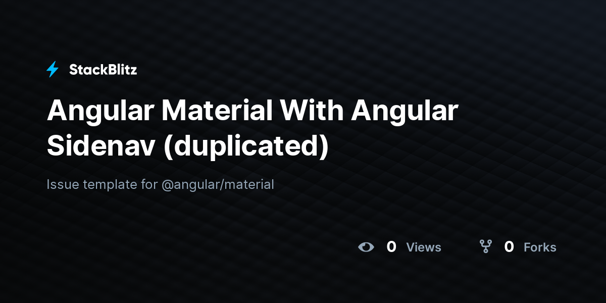 Angular Material With Angular Sidenav (duplicated) - StackBlitz
