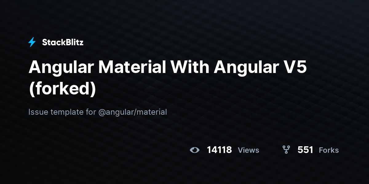 Angular Material With Angular V5 (forked) - StackBlitz