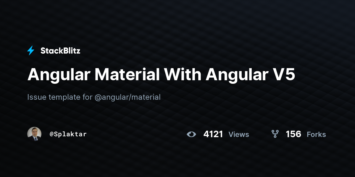 Angular Material With Angular V5 - StackBlitz