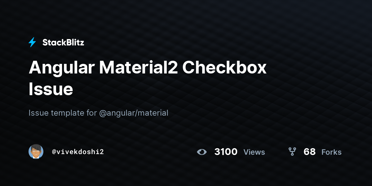 Angular Material2 Checkbox Issue - StackBlitz