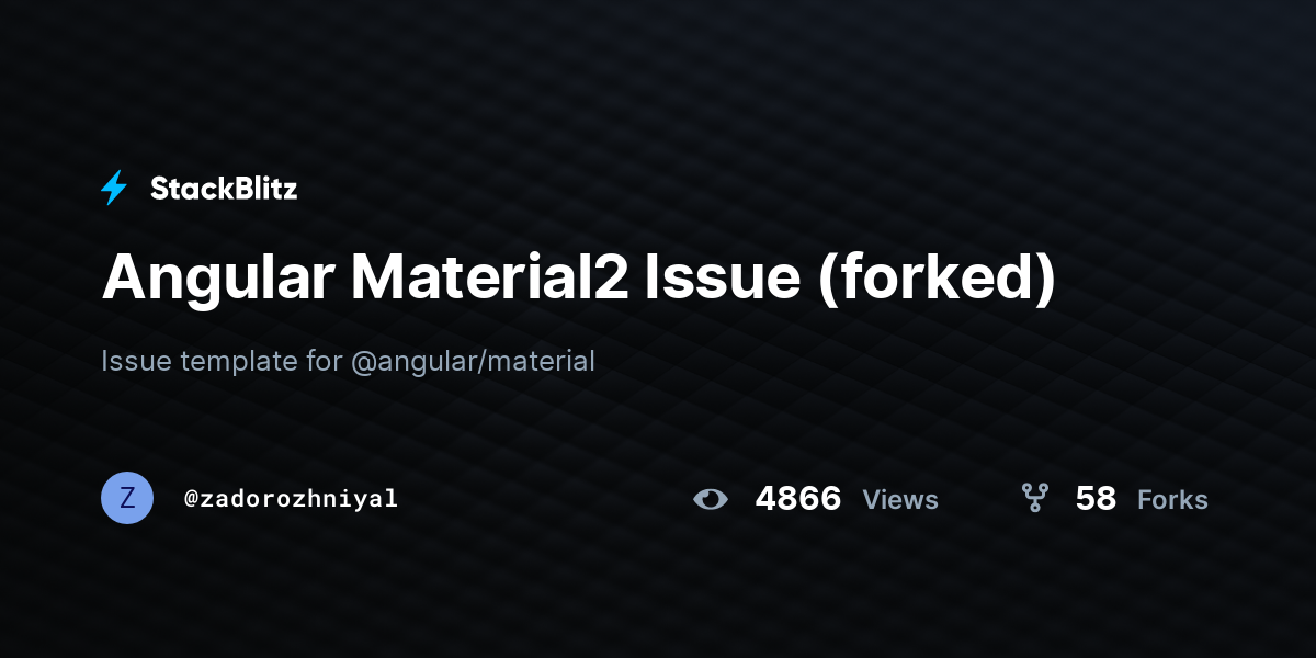 Angular Material2 Issue (forked) - StackBlitz