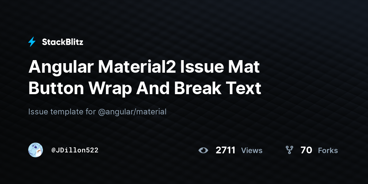 Angular Material2 Issue Mat Button Wrap And Break Text - StackBlitz