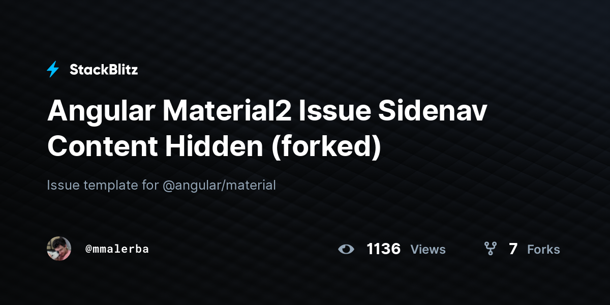 Angular Material2 Issue Sidenav Content Hidden (forked) - StackBlitz