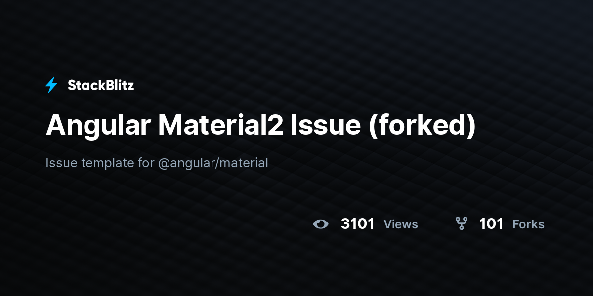 Angular Material2 Issue (forked) - StackBlitz