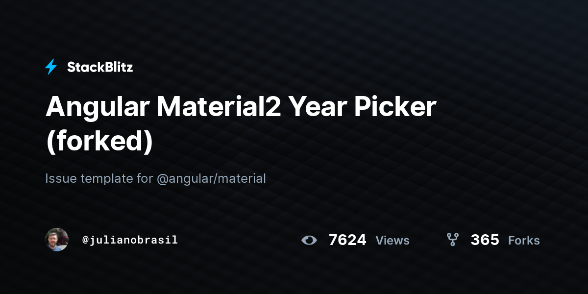Angular Material2 Year Picker (forked) - StackBlitz