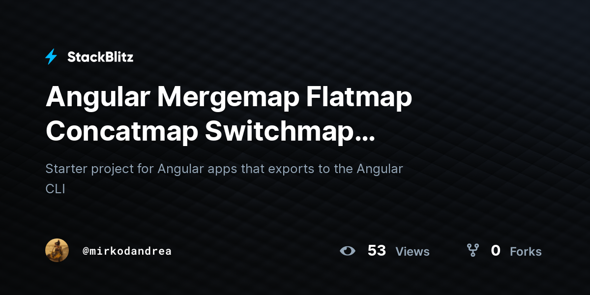 Angular Mergemap Flatmap Concatmap Switchmap Exhaustmap Rxjs (forked ...