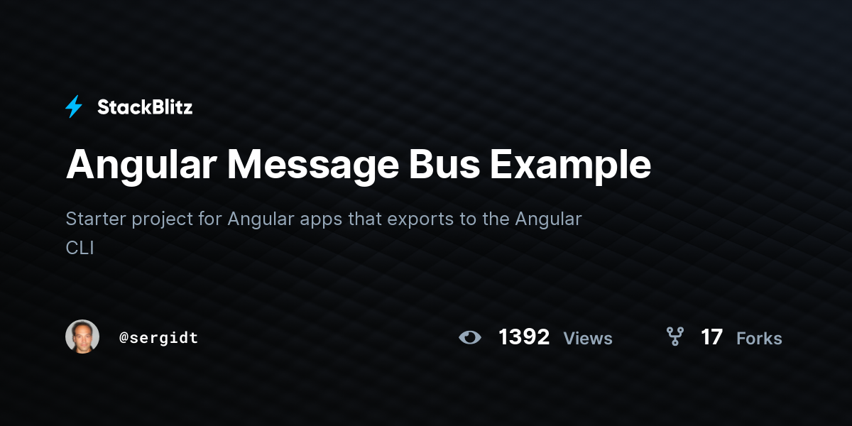 Angular Message Bus Example - StackBlitz