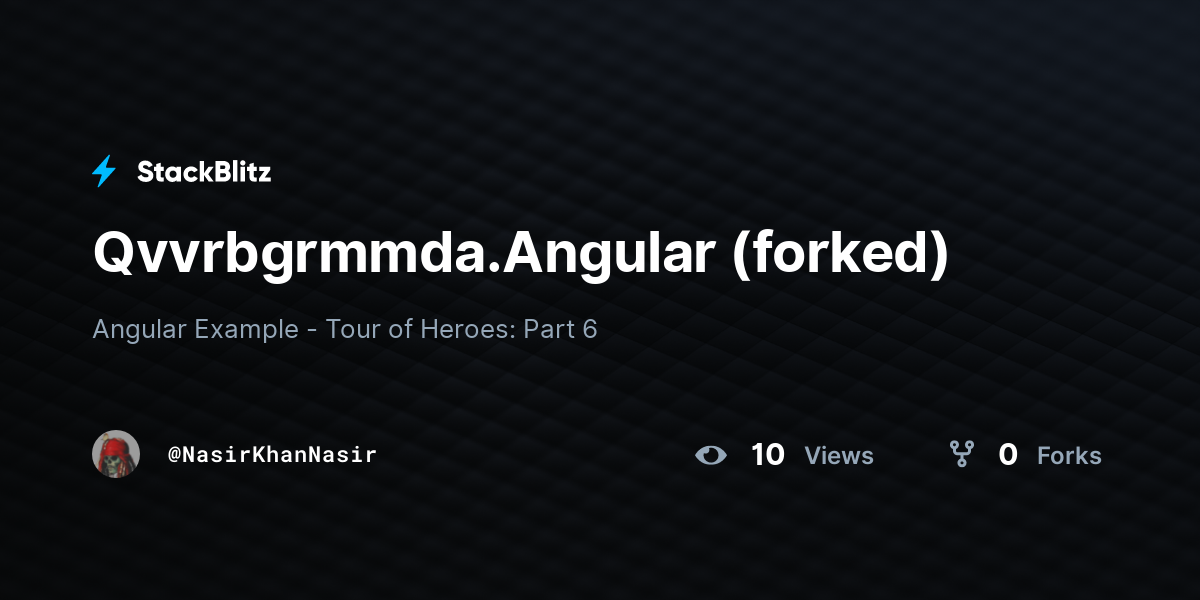 Qvvrbgrmmda.Angular (forked) - StackBlitz