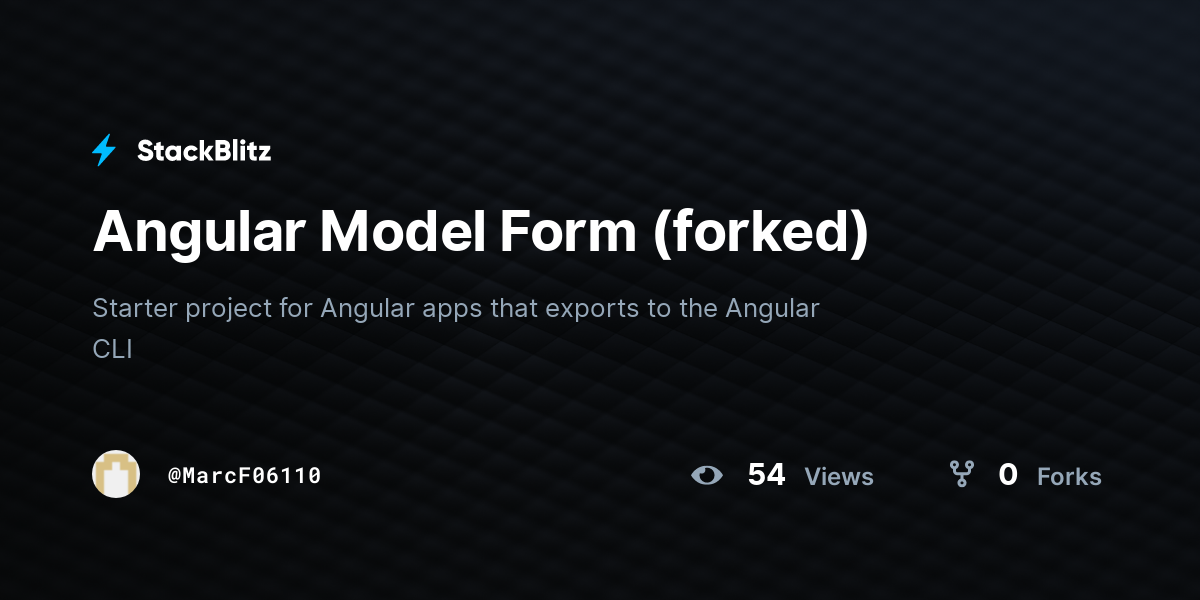 Angular Model Form (forked) - StackBlitz