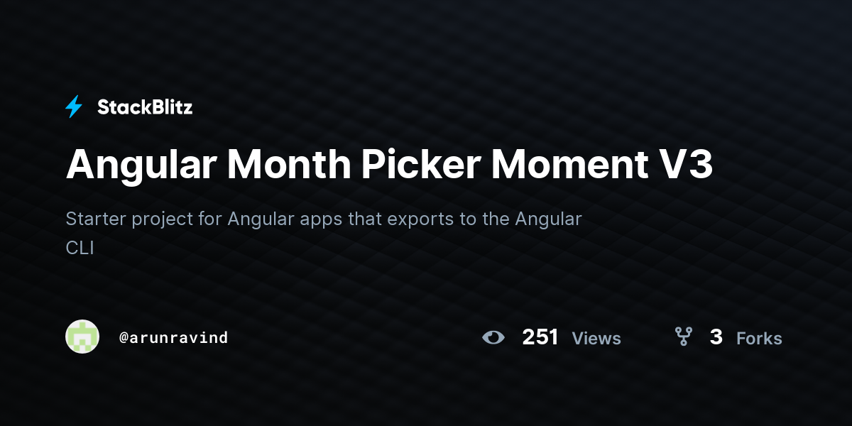Angular Month Picker Moment V3 - StackBlitz