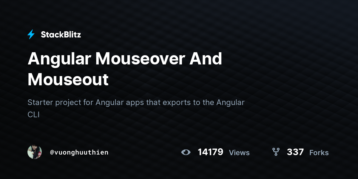 Angular Mouseover And Mouseout - StackBlitz