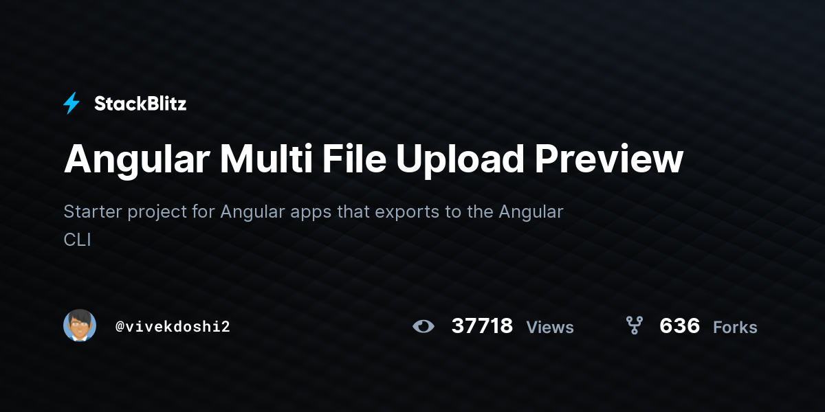 Angular Multi File Upload Preview - StackBlitz