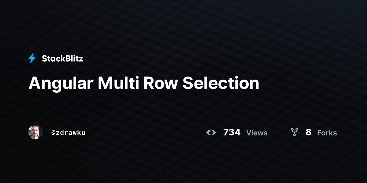 Angular Multi Row Selection - StackBlitz