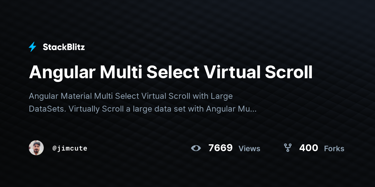 Angular Multi Select Virtual Scroll - StackBlitz