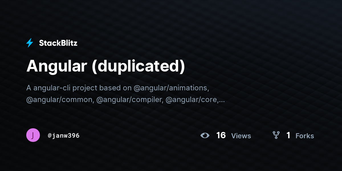 Angular (duplicated) - StackBlitz