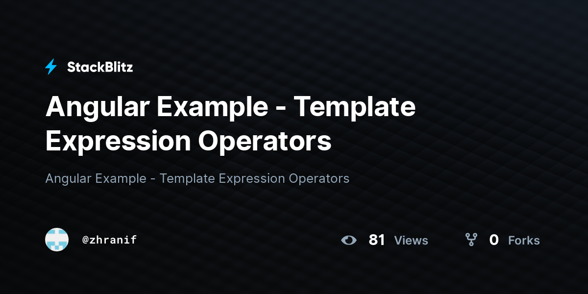 Angular Example - Template Expression Operators - StackBlitz