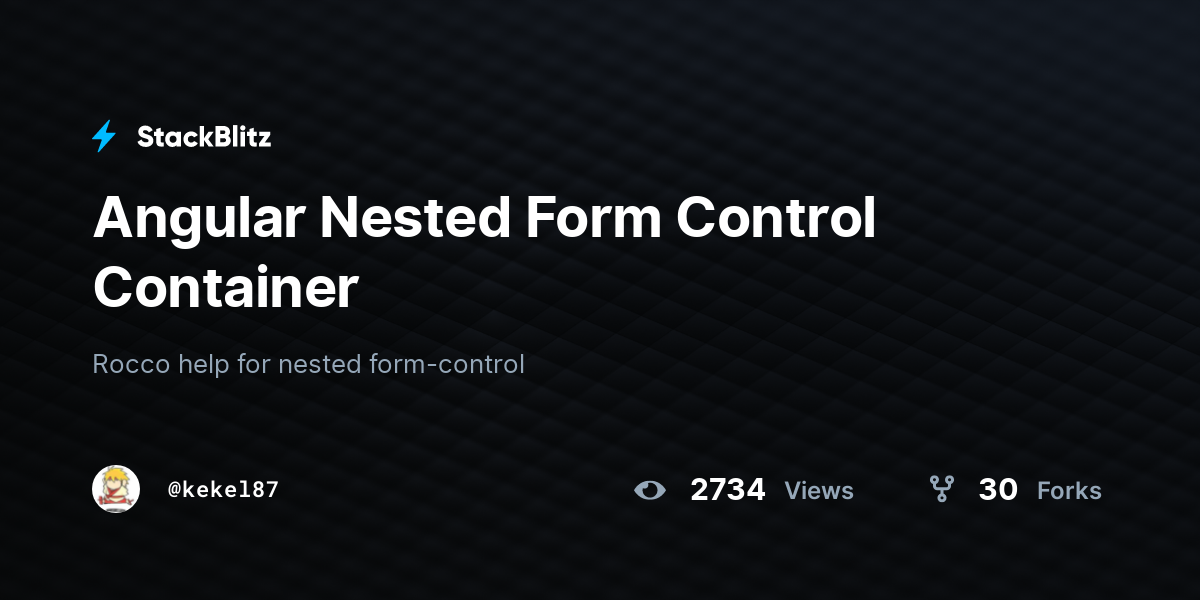 Angular Nested Form Control Container - StackBlitz