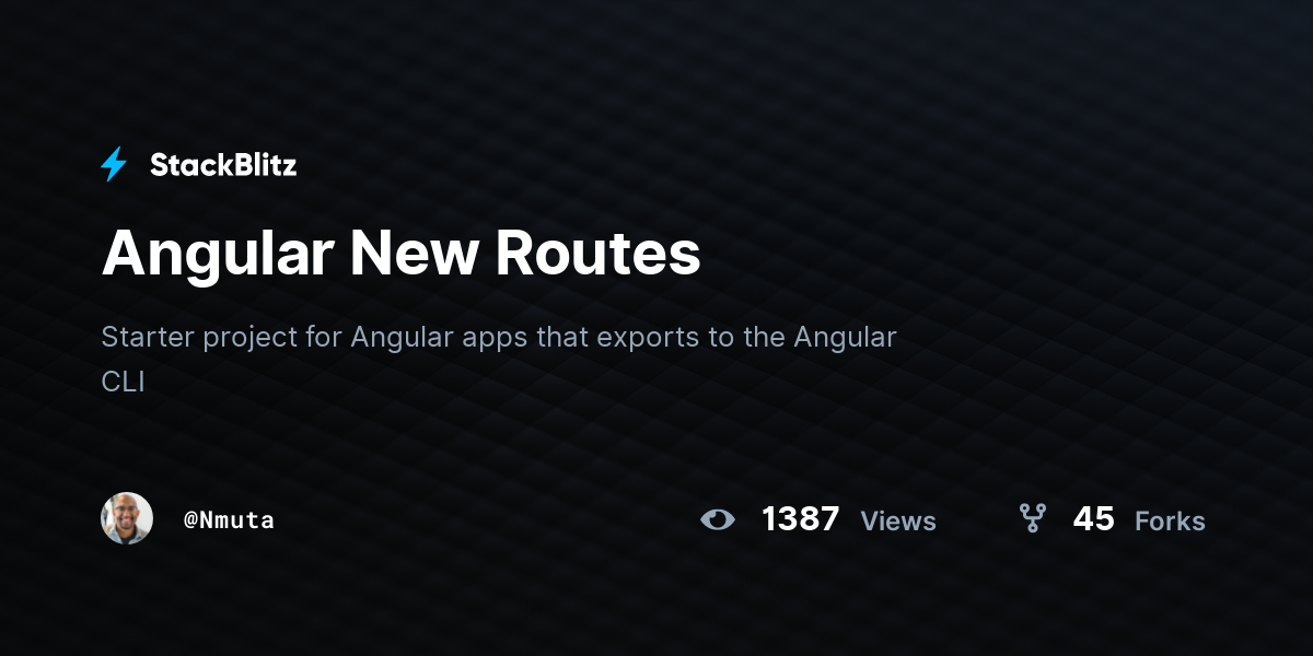 Angular New Routes - StackBlitz
