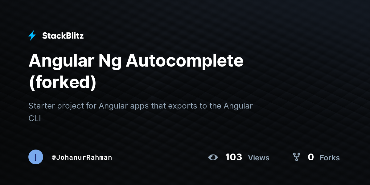 Angular Ng Autocomplete (forked) - StackBlitz