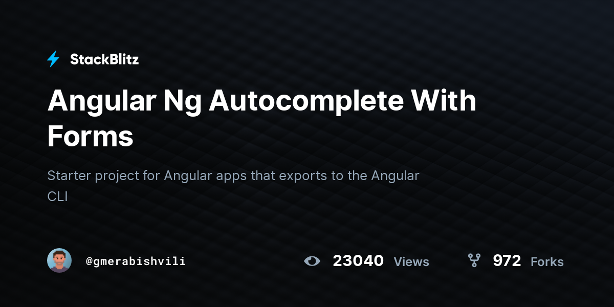 Angular Ng Autocomplete With Forms - StackBlitz