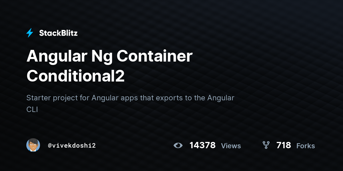 Angular Ng Container Conditional2 - StackBlitz