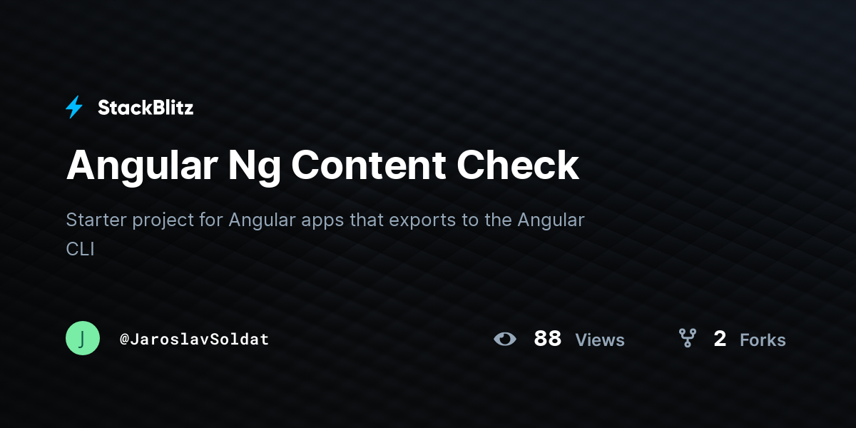 Angular Ng Content Check - StackBlitz
