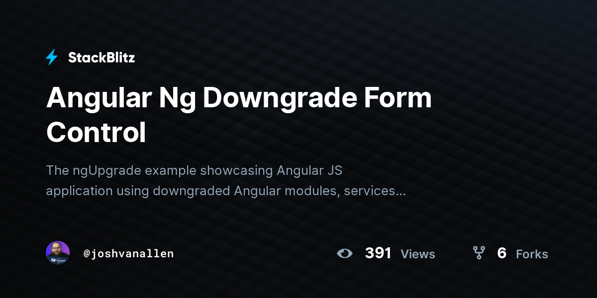 Angular Ng Downgrade Form Control StackBlitz