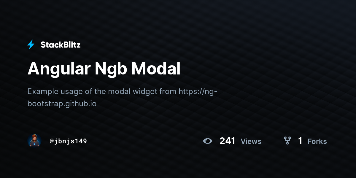 Angular Ngb Modal - StackBlitz