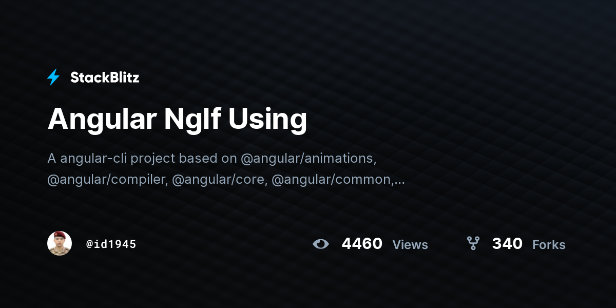 Angular NgIf Using - StackBlitz