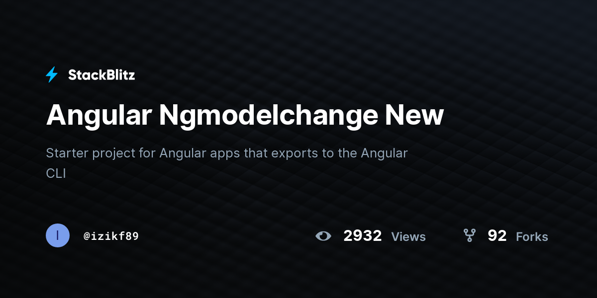 Angular Ngmodelchange New - StackBlitz