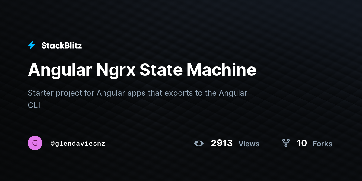 Angular Ngrx State Machine - StackBlitz