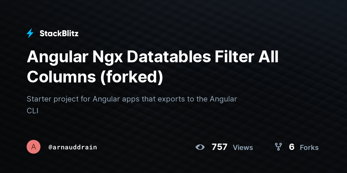 Angular Ngx Datatables Filter All Columns (forked) - StackBlitz