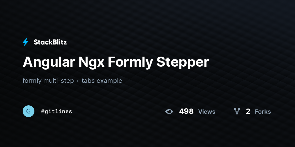 Angular Ngx Formly Stepper - StackBlitz