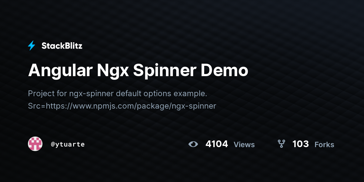 Angular Ngx Spinner Demo - StackBlitz