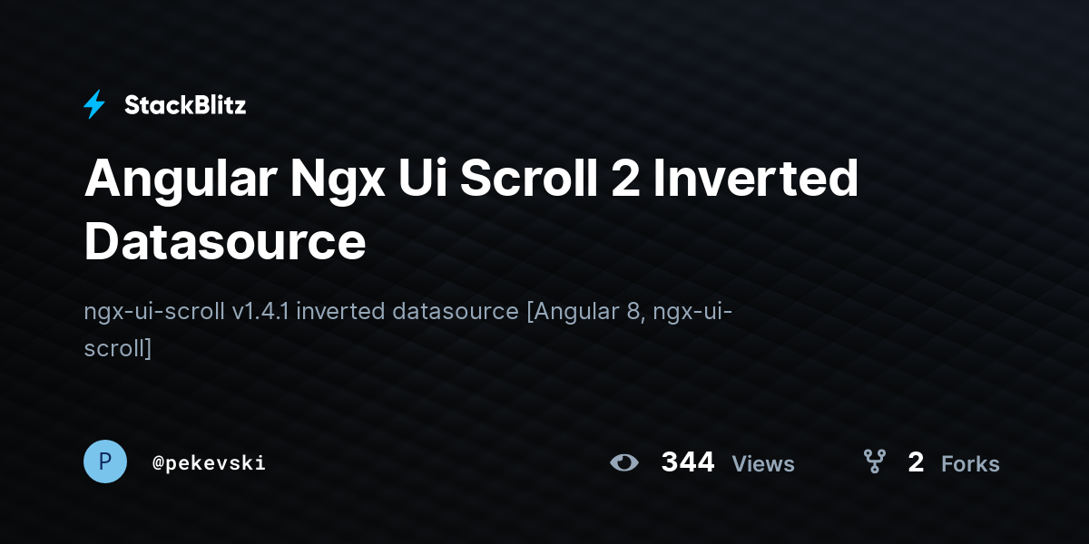 Angular Ngx Ui Scroll 2 Inverted Datasource - StackBlitz