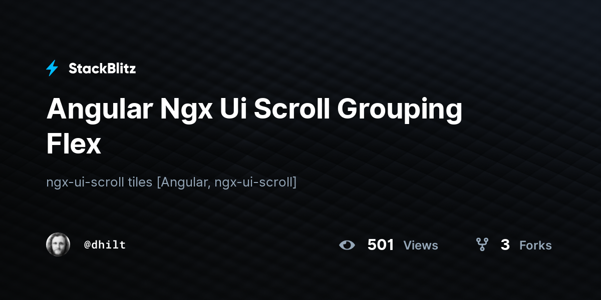 Angular Ngx Ui Scroll Grouping Flex - StackBlitz