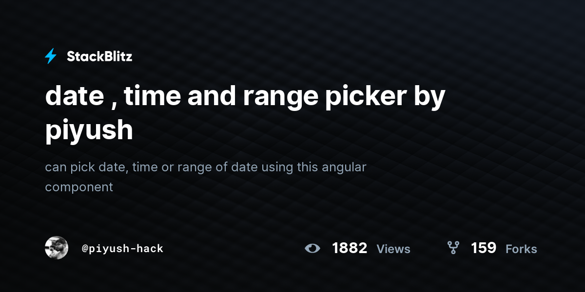 date-time-and-range-picker-by-piyush-stackblitz