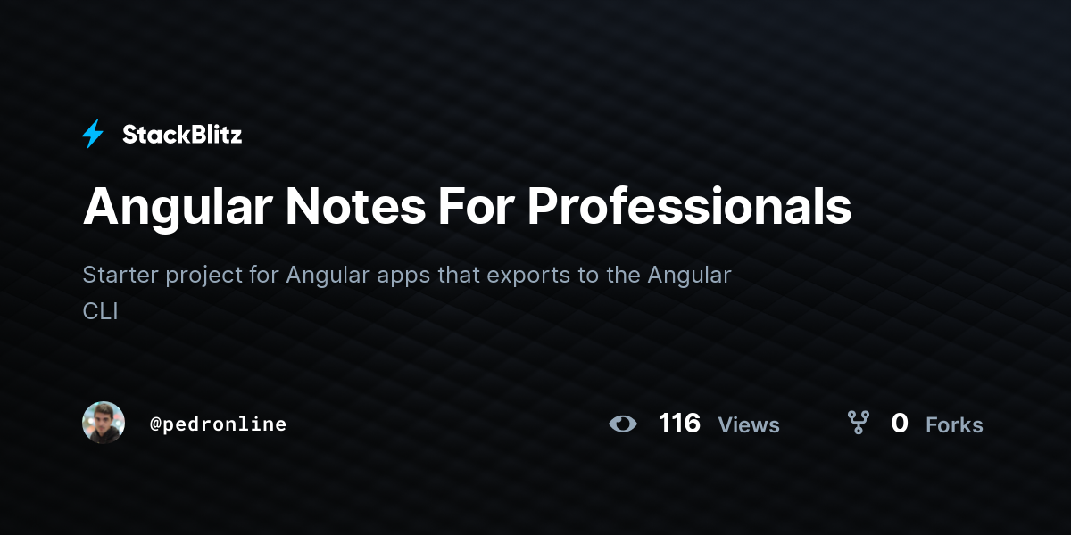 Angular Notes For Professionals - StackBlitz