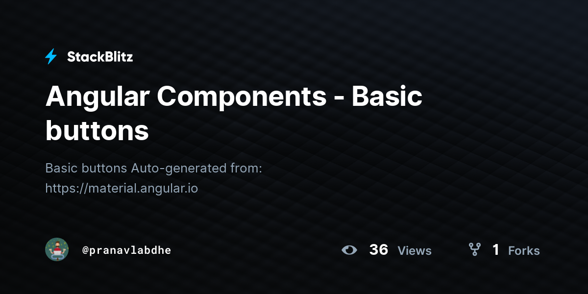 Angular Components Basic buttons StackBlitz