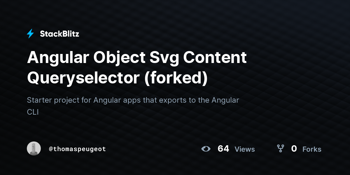 Angular Object Svg Content Queryselector (forked) StackBlitz