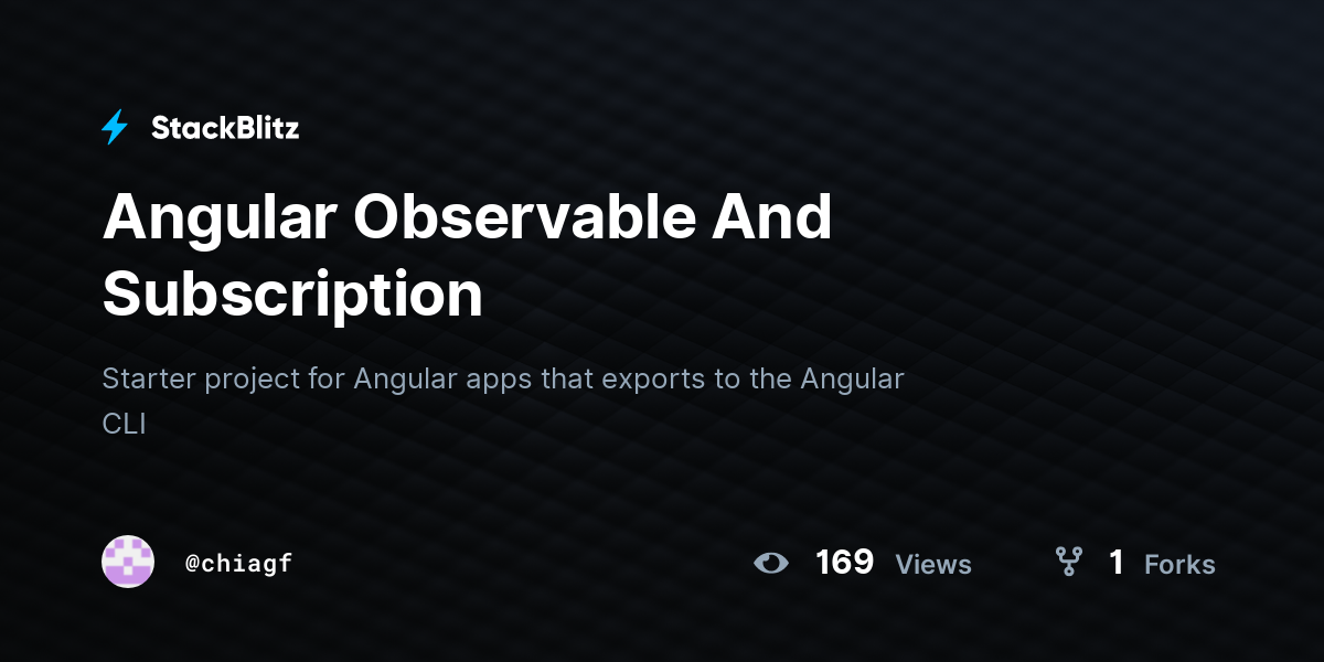 Angular Observable And Subscription - StackBlitz